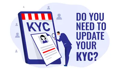 Do You Need to Update Your KYC?