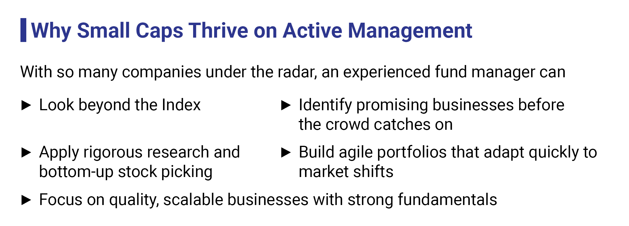 Why Small Caps Thrive on Active Management