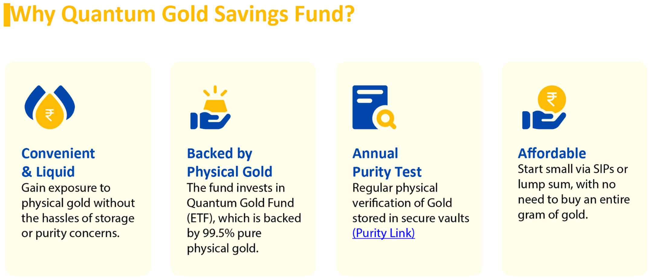 Why Quantum Gold Savings Fund?